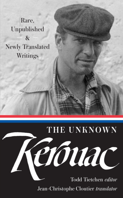 Unknown Kerouac (LOA #283), EPUB eBook