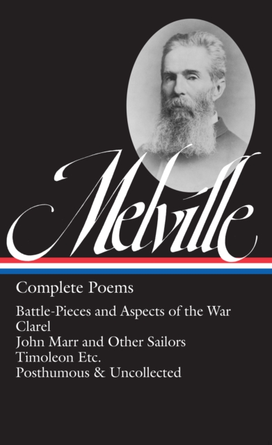 Herman Melville: Complete Poems (LOA #320), EPUB eBook