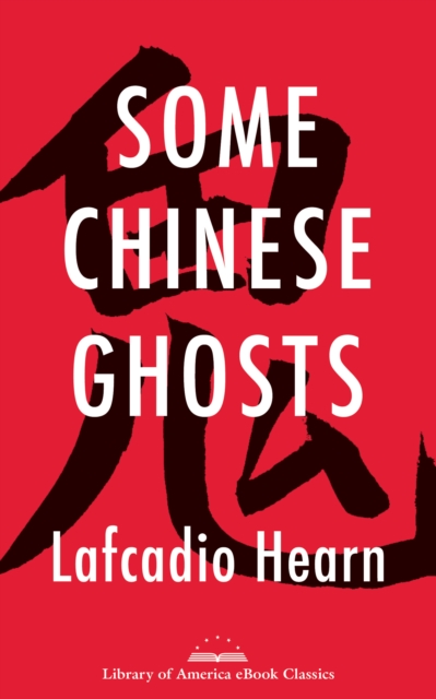 Some Chinese Ghosts, EPUB eBook