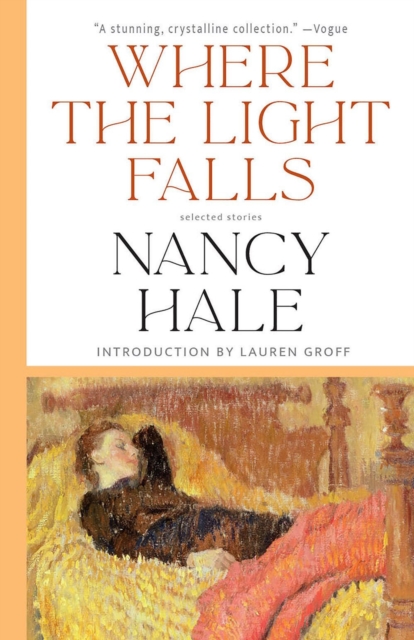 Where The Light Falls: Selected Stories, Paperback / softback Book