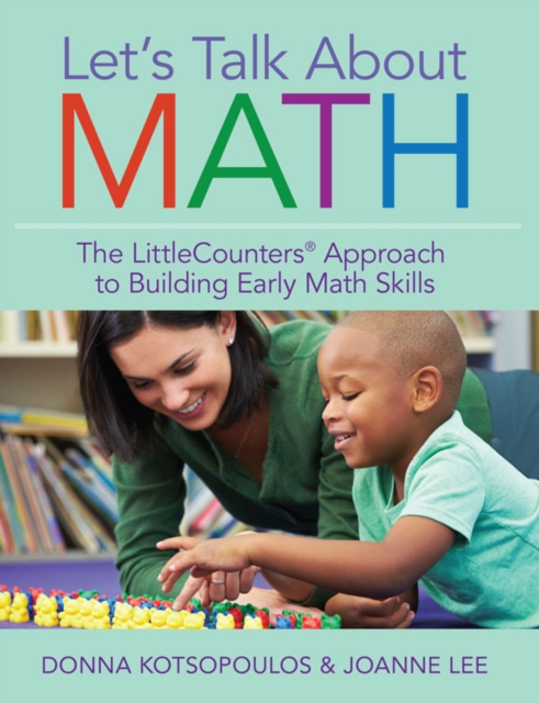 Let's Talk About Math : The LittleCounters(R) Approach to Building Early Math Skills, PDF eBook