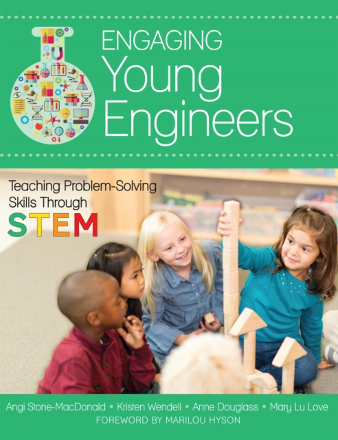 Engaging Young Engineers : Teaching Problem Solving Skills Through STEM, PDF eBook