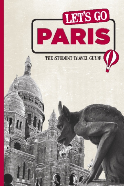 Let's Go Paris : The Student Travel Guide, EPUB eBook