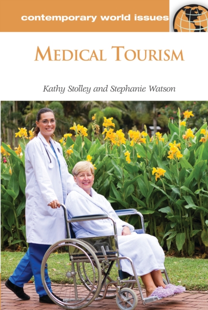 Medical Tourism : A Reference Handbook, EPUB eBook