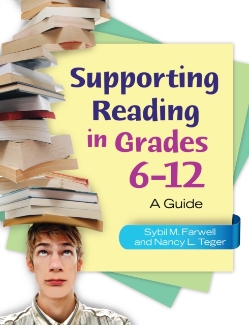 Supporting Reading in Grades 6-12 : A Guide, EPUB eBook