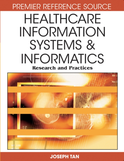 Healthcare Information Systems and Informatics: Research and Practices, PDF eBook