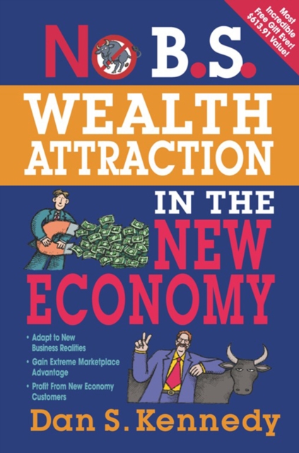 No B.S. Wealth Attraction in the New Economy, Paperback / softback Book