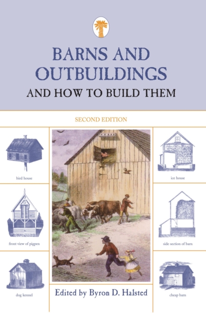 Barns and Outbuildings : And How to Build Them, EPUB eBook