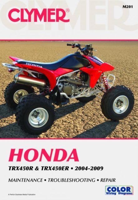 Honda TRX450 Series ATV (2004-2009) Service Repair Manual, Paperback / softback Book