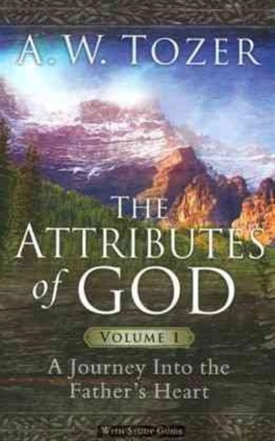 Attributes Of God Volume 1, The, Paperback / softback Book