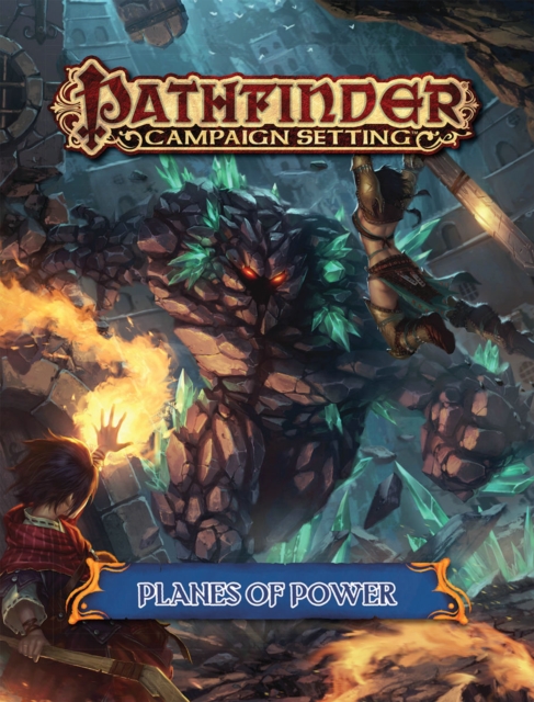 Pathfinder Campaign Setting: Planes of Power, Paperback / softback Book