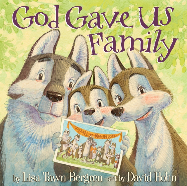 God Gave Us Family, Hardback Book