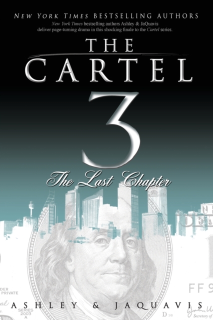 The Cartel 3 : The Last Chapter, Paperback / softback Book