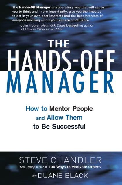 Hands-off Manager : How to Mentor People and Allow Them to be Successful, EPUB eBook