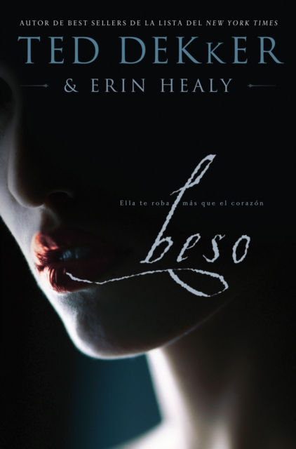 Beso : Ella te roba mas que el corazon, EPUB eBook