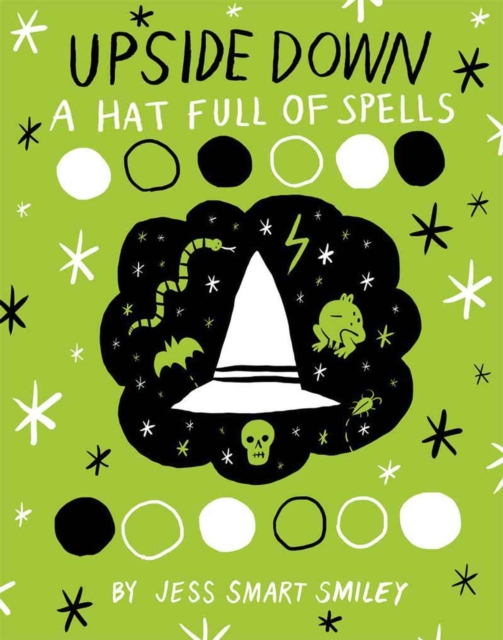 Upside Down (Book Two): A Hat Full of Spells, Paperback / softback Book