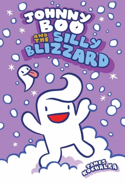Johnny Boo and the Silly Blizzard : Johnny Boo Book 12, Hardback Book