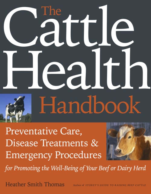 The Cattle Health Handbook, Paperback / softback Book