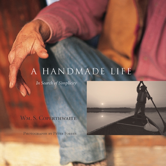 A Handmade Life : In Search of Simplicity, EPUB eBook