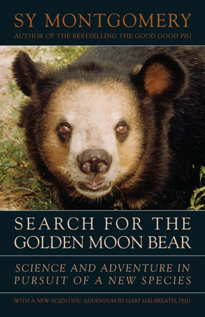Search for the Golden Moon Bear : Science and Adventure in Pursuit of a New Species, EPUB eBook