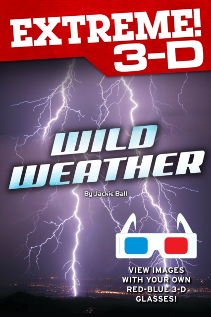 Extreme 3-D: Wild Weather, PDF eBook