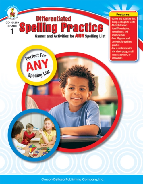 Differentiated Spelling Practice, Grade 1 : Games and Activities for Any Spelling List, PDF eBook