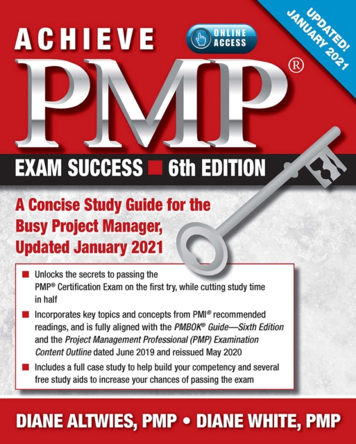Achieve PMP Exam Success, Updated 6th Edition : A Concise Study Guide for the Busy Project Manager, Updated January 2021, EPUB eBook