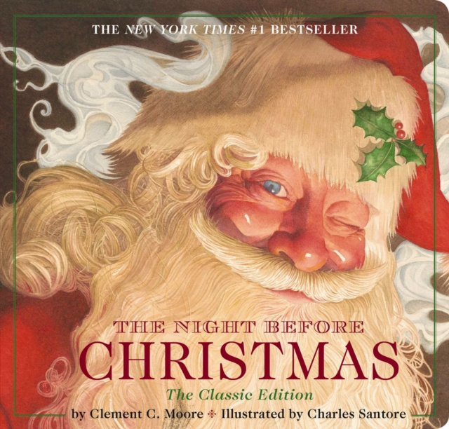 The Night Before Christmas Board Book : The Classic Edition, Board book Book