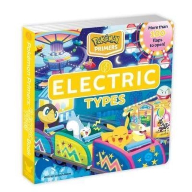 Pokemon Primers: Electric Types Book, Board book Book