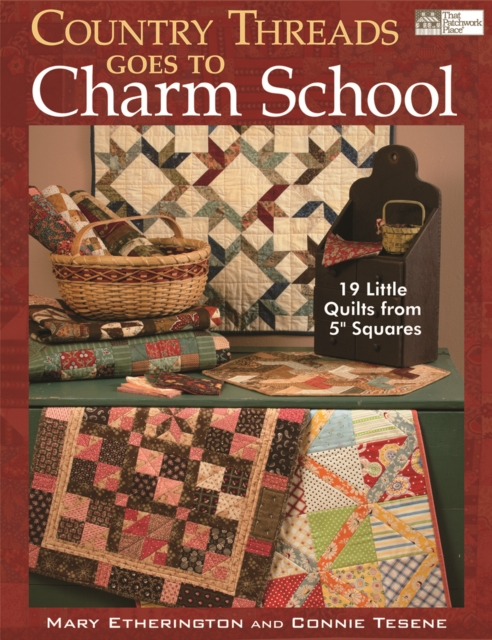 Country Threads Goes to Charm School, Paperback / softback Book