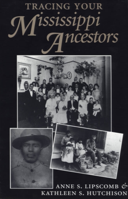Tracing Your Mississippi Ancestors, PDF eBook