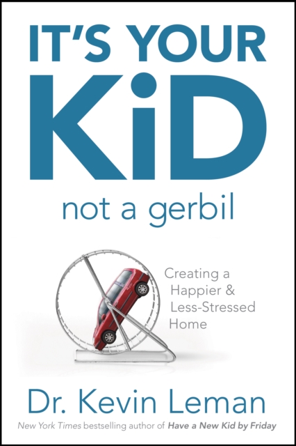 It's Your Kid, Not a Gerbil, EPUB eBook