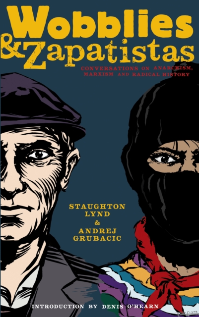 Wobblies And Zapatistas, EPUB eBook