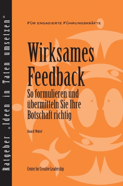 Feedback That Works: How to Build and Deliver Your Message (German), PDF eBook