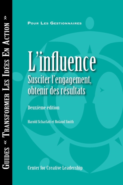 Influence: Gaining Commitment, Getting Results (Second Edition) (French Canadian), EPUB eBook