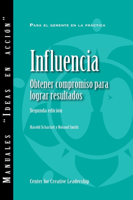 Influence: Gaining Commitment, Getting Results (Second Edition) (Spanish for Latin America), EPUB eBook