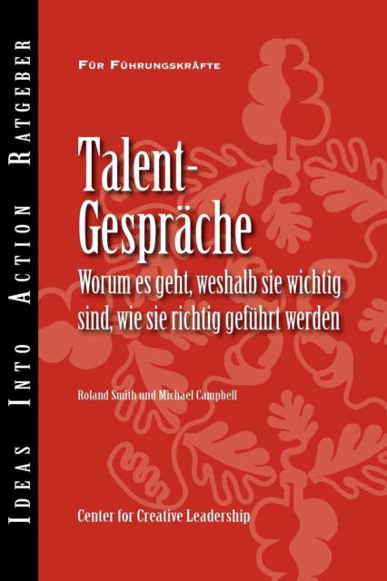 Talent Conversation: What They Are, Why They're Crucial, and How to Do Them Right (German), EPUB eBook