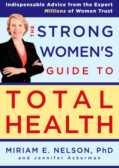 Strong Women's Guide to Total Health, EPUB eBook