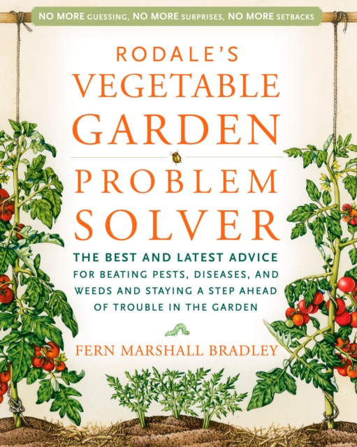 Rodale's Vegetable Garden Problem Solver, EPUB eBook