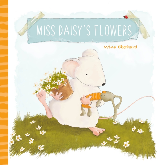 Miss Daisy’s Flowers, Hardback Book