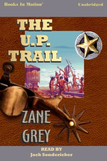 U. P. Trail, The, eAudiobook MP3 eaudioBook