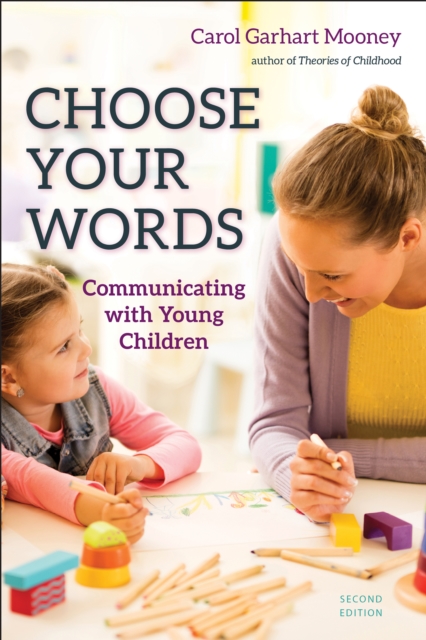 Choose Your Words : Communicating with Young Children, EPUB eBook