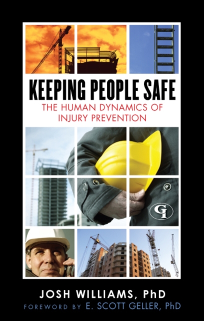 Keeping People Safe : The Human Dynamics of Injury Prevention, EPUB eBook