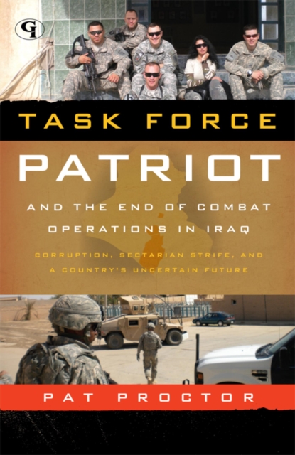 Task Force Patriot and the End of Combat Operations in Iraq, EPUB eBook