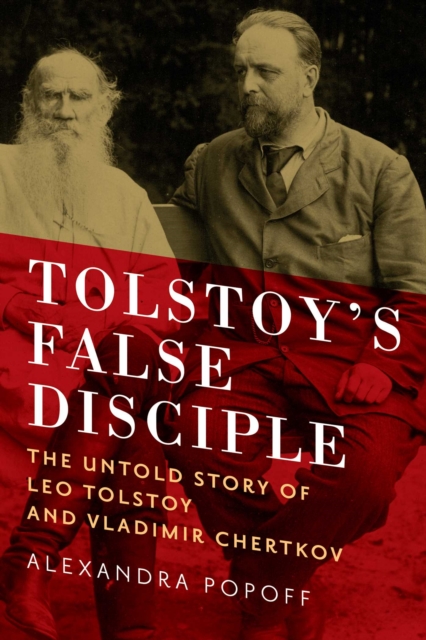 Tolstoy's False Disciple, EPUB eBook