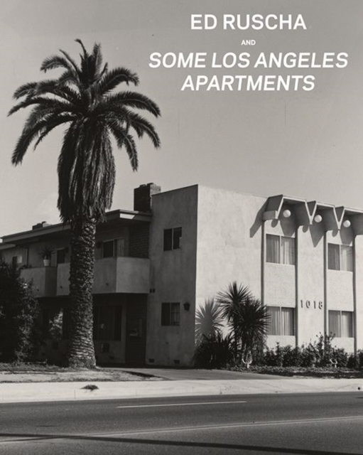 Ed Ruscha and Some Los Angeles Apartments, Hardback Book