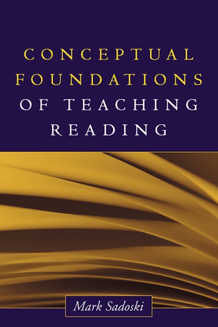 Conceptual Foundations of Teaching Reading, PDF eBook