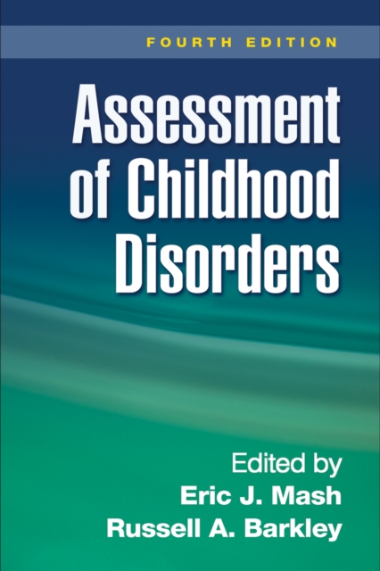 Assessment of Childhood Disorders, Fourth Edition, EPUB eBook