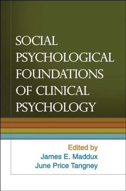 Social Psychological Foundations of Clinical Psychology, PDF eBook