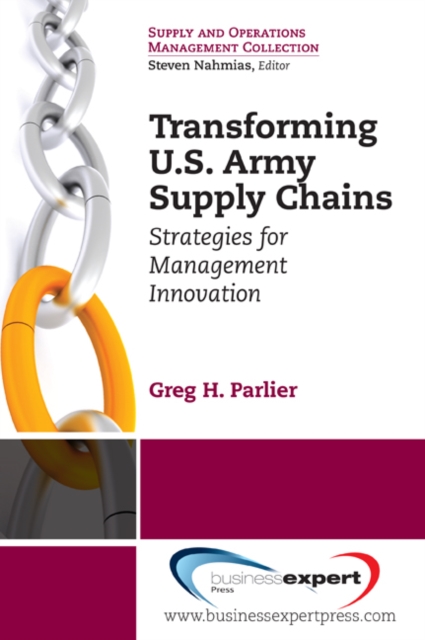 Transforming US Army Supply Chains : Strategies for Management Innovation, EPUB eBook